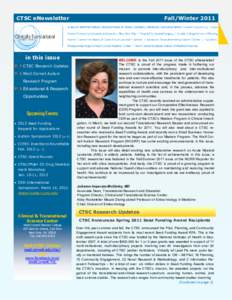 CTSC eNewsletter  in this issue P. 1 CTSC Research Updates P. 4 Weill Cornell Autism Research Program