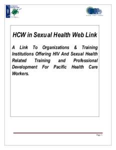 HCW in Sexu al Health Web Link A Link To Organizations & Training Institutions Offering HIV And Sexual Health Related Training and