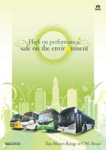 High on performance,  safe on the envir nment CNG