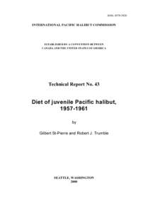 ISSN: [removed]INTERNATIONAL PACIFIC HALIBUT COMMISSION ESTABLISHED BY A CONVENTION BETWEEN CANADA AND THE UNITED STATES OF AMERICA