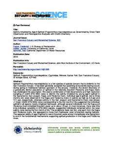 Peer Reviewed Title: Salinity Inhabited by Age-0 Splittail (Pogonichthys macrolepidotus) as Determined by Direct Field Observation and Retrospective Analyses with Otolith Chemistry Journal Issue: San Francisco Estuary an