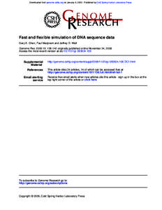 Downloaded from genome.cshlp.org on January 6, Published by Cold Spring Harbor Laboratory Press  Fast and flexible simulation of DNA sequence data Gary K. Chen, Paul Marjoram and Jeffrey D. Wall Genome Res