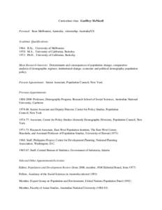 Curriculum vitae: Geoffrey McNicoll  Personal: Born Melbourne, Australia; citizenship: Australia/US Academic Qualifications: 1964: B.Sc., University of Melbourne