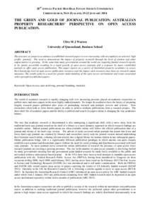 20TH ANNUAL PACIFIC-RIM REAL ESTATE SOCIETY CONFERENCE CHRISTCHURCH, NEW ZEALAND, 19-22 JANUARY 2014 THE GREEN AND GOLD OF JOURNAL PUBLICATION: AUSTRALIAN PROPERTY RESEARCHERS’ PERSPECTIVE ON OPEN ACCESS PUBLICATION.