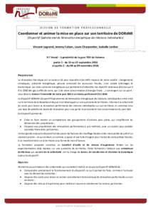 SESSION DE FORMATION PROFESSIONNELLE  Coordonner et animer la mise en place sur son territoire de DORéMI (Dispositif Opérationnel de Rénovation énergétique des Maisons Individuelles) Vincent Legrand, Jeremy Celsan, 