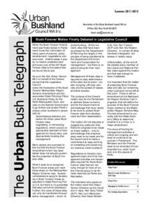 Summer[removed]The Urban Bush Telegraph Newsletter of the Urban Bushland Council WA Inc PO Box 326, West Perth WA 6872
