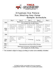 Cityplaza Ice Palace Ice Skating Day Camp Sample Schedule Day[removed] •