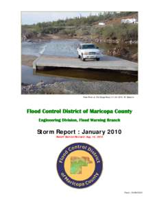 New River at Old Stage Road, [removed], M. Sabatini  Flood Control District of Maricopa County Engineering Division, Flood Warning Branch  Storm Report : January 2010