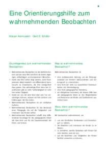 Eine Orientierungshilfe zum wahrnehmenden Beobachten Marjan Alemzadeh · Gerd E. Schäfer Grundlegendes zum wahrnehmenden Beobachten