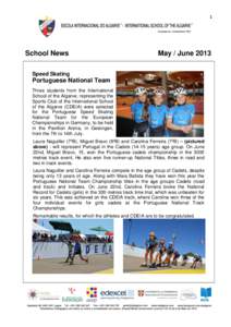 1  School News May / June 2013
