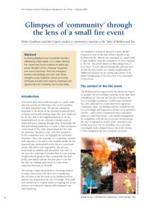 The Australian Journal of Emergency Management, Vol. 23 No. 1, February[removed]Glimpses of ‘community’ through the lens of a small fire event Helen Goodman and John Gawen analyse a community’s reaction to the ‘Shi