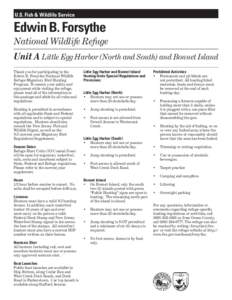 U.S. Fish & Wildlife Service  Edwin B. Forsythe National Wildlife Refuge Unit A Little Egg Harbor (North and South) and Bonnet Island Thank you for participating in the