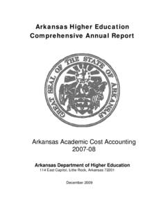 Arkansas Higher Education Comprehensive Annual Report Arkansas Academic Cost Accounting[removed]Arkansas Department of Higher Education