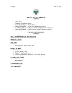 6:30 p.m.  June 25, 2012 SPECIAL COUNCIL MEETING AGENDA