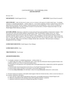 COTTONWOOD, INCORPORATED JOB DESCRIPTION Revised: 8/14 DEPARTMENT: Health Support Services