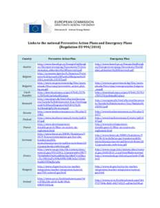 EUROPEAN COMMISSION DIRECTORATE-GENERAL FOR ENERGY Directorate B - Internal Energy Market Links to the national Preventive Action Plans and Emergency Plans (Regulation EU[removed])