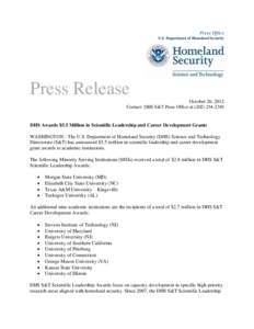 Press Office U.S. Department of Homeland Security Press Release October 26, 2012 Contact: DHS S&T Press Office at[removed]