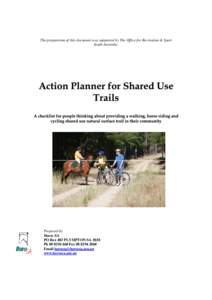 The preparation of this document was supported by The Office for Recreation & Sport South Australia. Prepared by Horse SA PO Box 483 PLYMPTON SA 5038