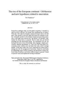 The rise of the European continent: Old theories and new hypotheses related to innovation Per Frankelius* * Örebro University, S[removed] Örebro, Sweden [removed], +[removed]