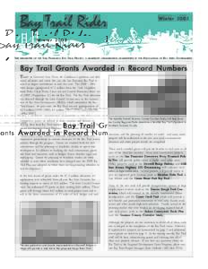 Bay Trail Rider T HE NEWSLETTER OF THE  S AN F RANCISCO B AY T RAIL P ROJECT ,