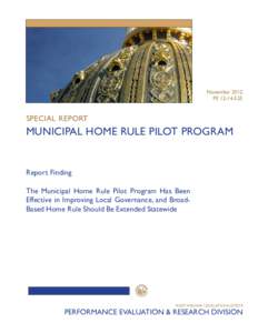 November 2012 PE[removed]SPECIAL REPORT  Municipal Home Rule Pilot Program