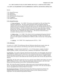 Adopted July 20, CMR: DIVISION OF HEALTH CARE FINANCE AND POLICY: HOSPITALS AND CLINICSCMR 17.00: REQUIREMENT FOR THE SUBMISSION OF HOSPITAL CASE MIX AND CHARGE DATA Section 17.01: General Provisions