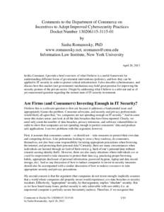 Comments to the Department of Commerce on Incentives to Adopt Improved Cybersecurity Practices Docket Number[removed]01 by Sasha Romanosky, PhD www.romanosky.net, [removed]