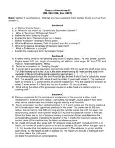 Theory of Machines-II (ME, DecNote: Section A is compulsory. Attempt any four questions from Section-B and any two from Section-C. Section-A a. a) Define ‘Inertia Force’.