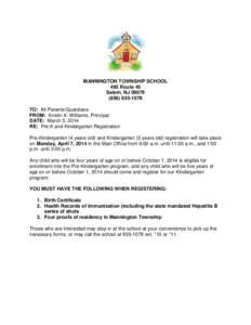 MANNINGTON TOWNSHIP SCHOOL 495 Route 45 Salem, NJ[removed]1078 TO: All Parents/Guardians FROM: Kristin K. Williams, Principal