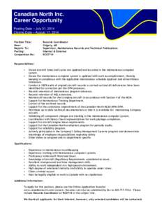 Canadian North Inc. Career Opportunity Posting Date – July 31, 2014 Closing Date – August 17, 2014 Position Title: Base: