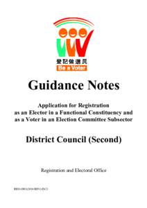 Guidance Notes Application for Registration as an Elector in a Functional Constituency and as a Voter in an Election Committee Subsector  District Council (Second)