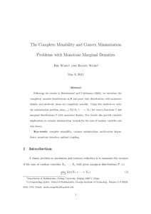 The Complete Mixability and Convex Minimization Problems with Monotone Marginal Densities Bin Wang∗ and Ruodu Wang† May 9, 2011  Abstract