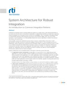 WHITEPAPER  System Architecture for Robust Integration An Introduction to Common Integration Patterns Abstract