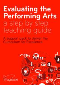 : Evaluating the Performing Arts 		  Contents Foreword 	  page 2