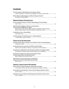 Contents Overview: Marine Habitat Mapping Technology for Alaska Jennifer R. Reynolds, H. Gary Greene, Doug Woodby, Jon Kurland, and Brian Allee.......................... 1 What Is Marine Habitat Mapping and Why Do Manage