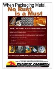 When Packaging Metal,  No Rust is a Must  PROTECT METAL PARTS IN ANTI-CORROSION PACKAGING