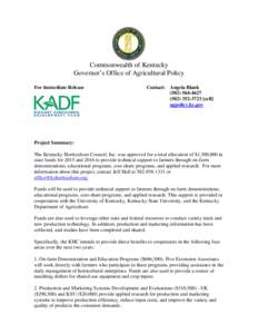 Commonwealth of Kentucky Governor’s Office of Agricultural Policy For Immediate Release Contact: Angela Blank[removed]