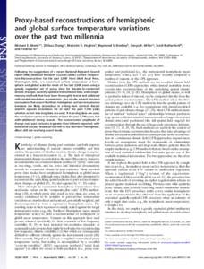 Climatology / Temperature record / Divergence problem / Proxy / Instrumental temperature record / Dendroclimatology / Medieval Warm Period / Paleoclimatology / Intergovernmental Panel on Climate Change / Climate history / Historical geology / Atmospheric sciences