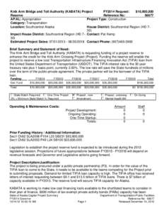 Knik Arm Bridge and Toll Authority (KABATA) Project FY2014 Request: $10,000,000 Reserve Reference No: 56677