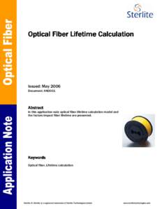 Optical Fiber Lifetime Calculation  Issued: May 2006 Document: AN0001  Abstract