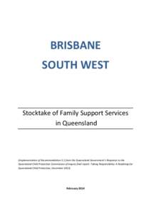 BRISBANE SOUTH WEST Stocktake of Family Support Services in Queensland