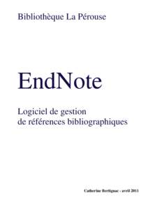 Bibliothèque La Pérouse  EndNote Logiciel de gestion de références bibliographiques