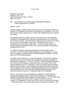 June 28, 2006  Michael D. Lozoff, Esq. Adorno & Yoss, LLP 2525 Ponce De Leon Blvd., 4th Floor Miami, FL 33134