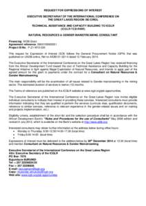 REQUEST FOR EXPRESSIONS OF INTEREST EXECUTIVE SECRETARIAT OF THE INTERNATIONAL CONFERENCE ON THE GREAT LAKES REGION /SE/CIRGL TECHNICAL ASSISTANCE AND CAPACITY BUILDING TO ICGLR (ICGLR-TCB-RINR) NATURAL RESOURCES & GENDE