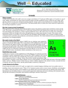 By W. Adam Sigler and Jim Bauder Montana State University Extension Water Quality Program Department of Land Resources and Environmental Sciences Arsenic What is Arsenic?