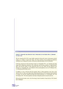 Liquidity conditions and monetary policy operations in the period from 15 February to 8 May 2012