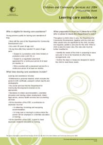 Children and Community Services Act 2004 Information Sheet Department for Community Development  Leaving care assistance