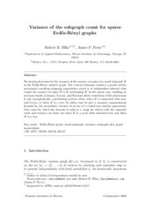 Variance of the subgraph count for sparse Erd˝ os-R´ enyi graphs Robert B. Ellis a,1,∗ , James P. Ferry b,1 a Department