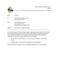 Sam Grossberg asked if the Willamette/Mckenzie detour bridge projects had been declared as emergency project and if the Standing Committee approved the letter of request to the OTC for the funding for the two project