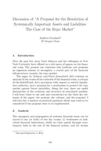 Discussion of “A Proposal for the Resolution of Systemically Important Assets and Liabilities: The Case of the Repo Market” Andrew Crockett† JP Morgan Chase
